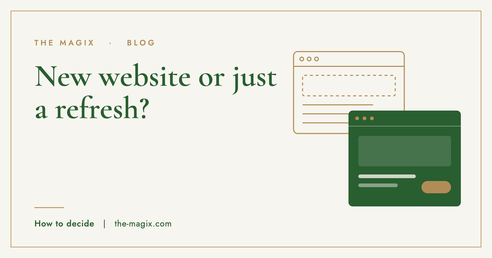 Do You Need a New Website or Just a Refresh?